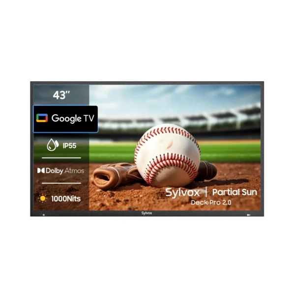 Outdoor partial sun TV Deck pro 2.0 series 43" Google TV